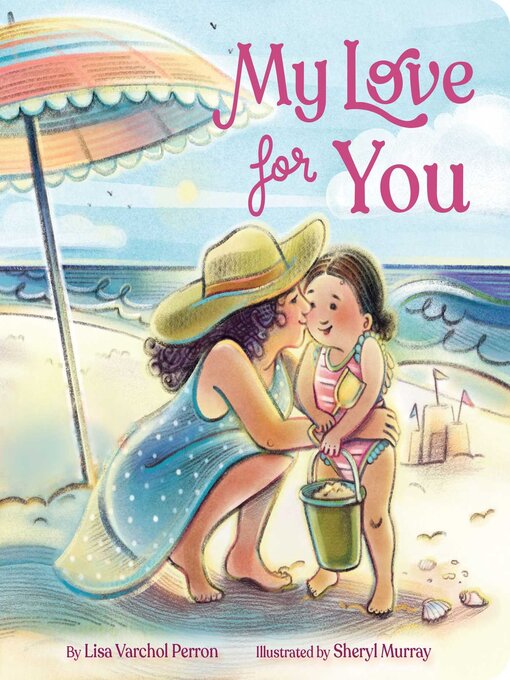 Title details for My Love for You by Lisa Varchol Perron - Wait list